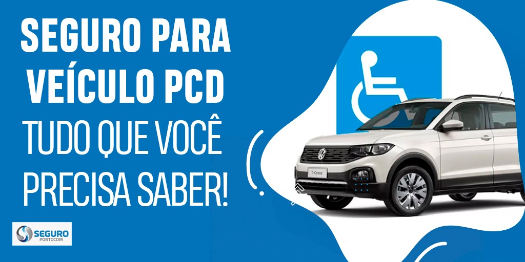 Seguro para veículo PCD seguro-veiculo-pcd-como-funciona