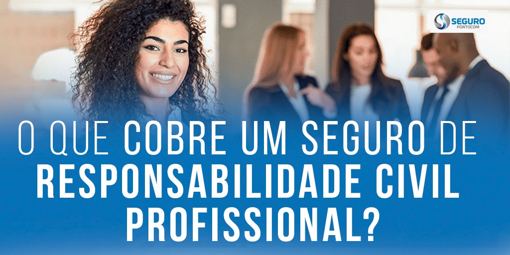 o-que-cobre-um-seguro-de-rc-profissional